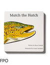 Explore the Outdoors Books - Match the Hatch Children's Book